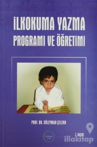 İlkokuma Yazma Programı Ve Öğretimi