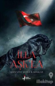 İlla Aşk'la