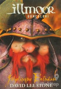 İllmoor Günceleri 3 - Gölgeliçeşme Entrikası