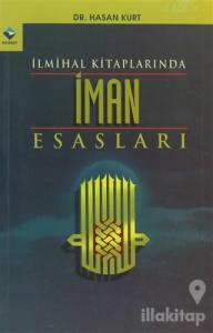 İlmihal Kitaplarında İman Esasları