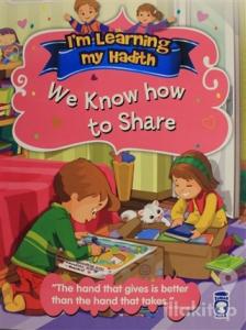 I'm Learning My Hadith - We Know How To Share