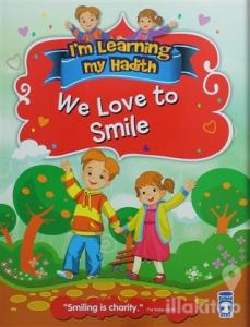 I'm Learning My Hadith - We Love to Smile
