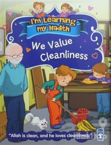 I'm Learning My Hadith - We Value Cleanliness