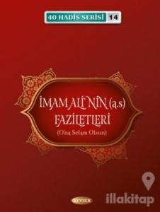 İmam Ali'nin (a.s) Faziletleri