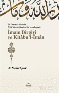 İmam Birgivi ve Kitabu'l-İman