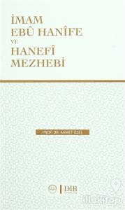 İmam Ebu Hanife Ve Hanefi Mezhebi