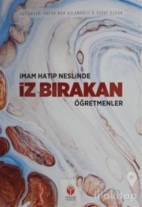 İmam Hatip Neslinde İz Bırakan Öğretmenler