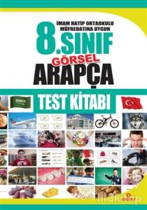 İmam Hatip Ortaokulu Müfredatına Uygun 8. Sınıf Görsel Arapça Test Kitabı