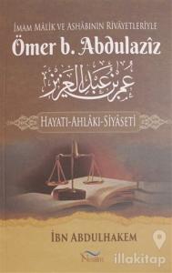 İmam Malik ve Ashabının Rivayetleriyle Ömer b. Abdulaziz