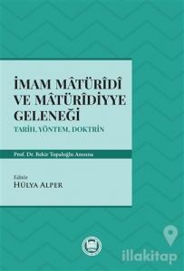 İmam Matüridi ve Matüridiyye Geleneği