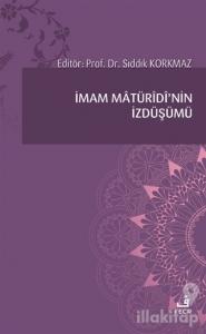 İmam Matüridi'nin İzdüşümü