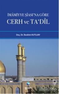 İmamiyye Şiası'na Göre Cerh ve Ta'dil