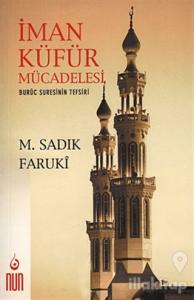 İman Küfür Mücadelesi