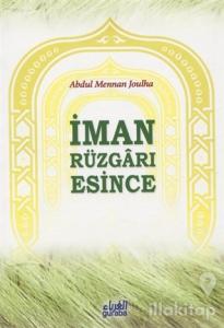 İman Rüzgarı Esince