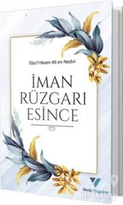 İman Rüzgarı Esince