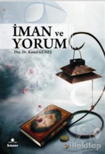 İman ve Yorum