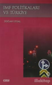 IMF Politikaları ve Türkiye