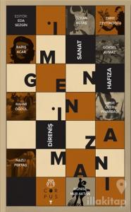 İmgenin Zamanı: Sanat Hafıza Direniş