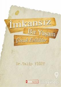 İmkansız Bir Yaşam - Çocuk Evlilikler