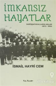 İmkansız Hayatlar
