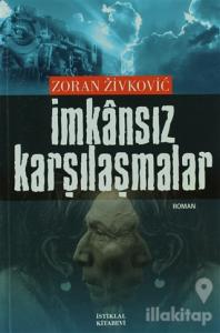İmkansız Karşılaşmalar