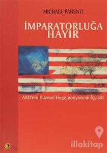İmparatorluğa Hayır