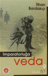 İmparatorluğa Veda