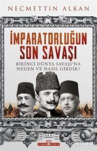 İmparatorluğun Son Savaşı