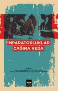 İmparatorluklar Çağına Veda