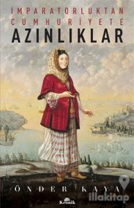 İmparatorluktan Cumhuriyete Azınlıklar