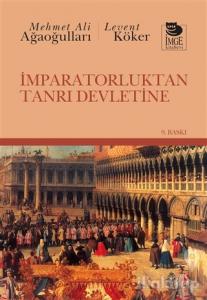 İmparatorluktan Tanrı Devletine