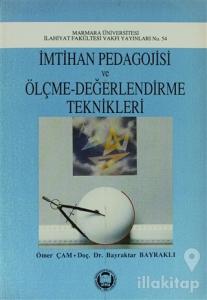 İmtihan Pedagojisi ve Ölçme-Değerlendirme Teknikleri