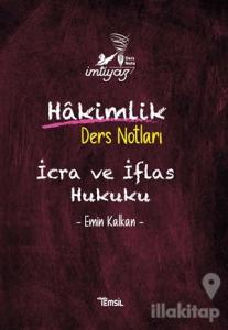 İmtiyaz İcra ve İflas Hukuku Hakimlik Ders Notları