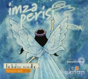 İmza Perisi - Birden Bine Masallar