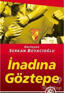 İnadına Göztepe