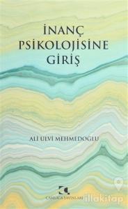 İnanç Psikolojisine Giriş