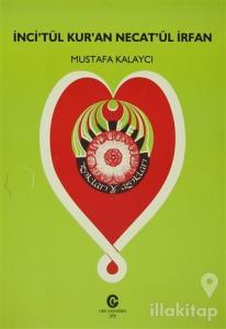 İnci'tül Kur'an Necat'ül İrfan