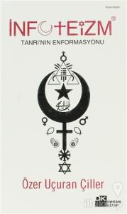 İnfoteizm Tanrı'nın Enformasyonu