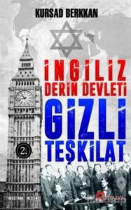 İngiliz Derin Devleti Gizli Teşkilat