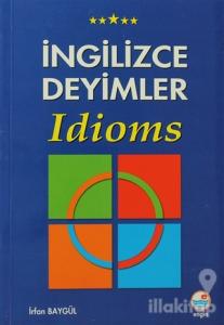 İngilizce Deyimler - Idioms