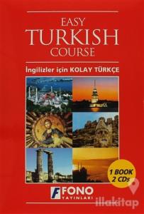 İngilizler için Kolay Türkçe (Easy Turkish Course) (1 kitap + 2 CD)