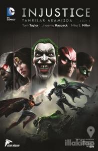 Injustice Cilt 1 - Tanrılar Aramızda