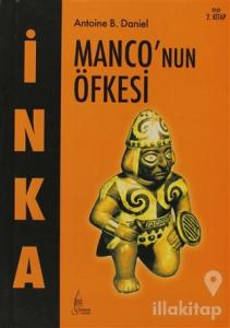 İnka Monco'nun Öfkesi 2. Kitap