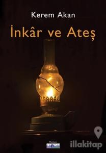 İnkar ve Ateş