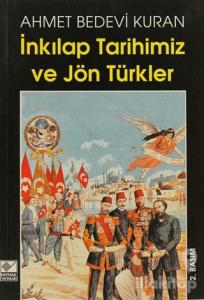 İnkılap Tarihimiz Ve Jön Türkler