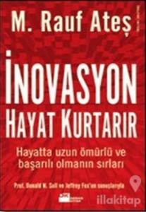 İnovasyon Hayat Kurtarır