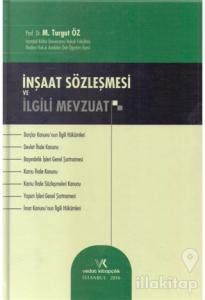 İnşaat Sözleşmesi ve İlgili Mevzuat (Ciltli)