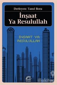 İnşaat Ya Resulullah