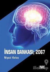 İnsan Bankası 2067