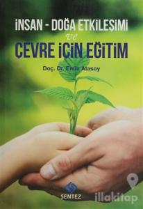 İnsan - Doğa Etkileşimi ve Çevre İçin Eğitim
